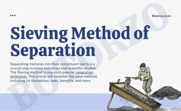 Sieving Method of Separation, Advantages and Disadvantages